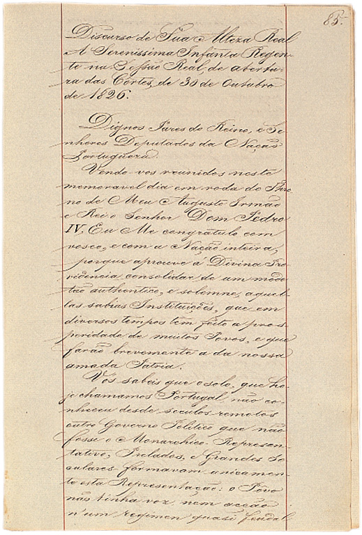 Primeira página do discurso da Infanta Regente, D. Maria, na abertura das Cortes em 30 de Outubro de 1826, depois de outorgada a Carta Constitucional pelo Rei D. Pedro IV