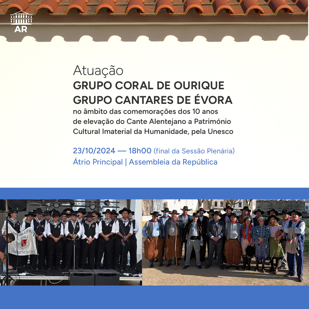 atuação pelos Grupos Coral de Ourique e Cantares de Évora, no Átrio Principal do Palácio de São Bento