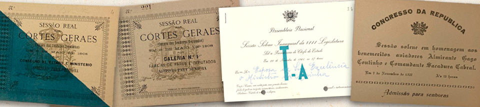 bilhetes de acesso exclusivo a senhoras às galerias do  tempo da Assembleia Nacional e da monarquia  constituicional